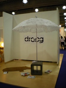 droog doing it right - turn up, set up, go home....