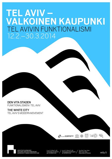 The White City - Tel Aviv's Modern Movement at the Museum of Finnish Architecture, Helsinki